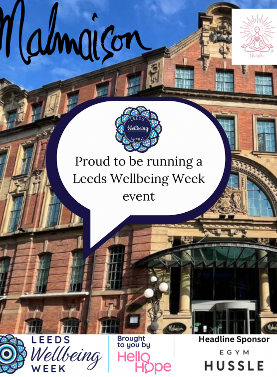 Malmaison is a venue partner for Leeds Wellbeing Week 2026 and Nadine Hill from Glow Within is running an event there. This is an image of the Malmaison building with their logo, the Glow Within logo and the words "Proud to be running a Leeds Wellbeing Week event"